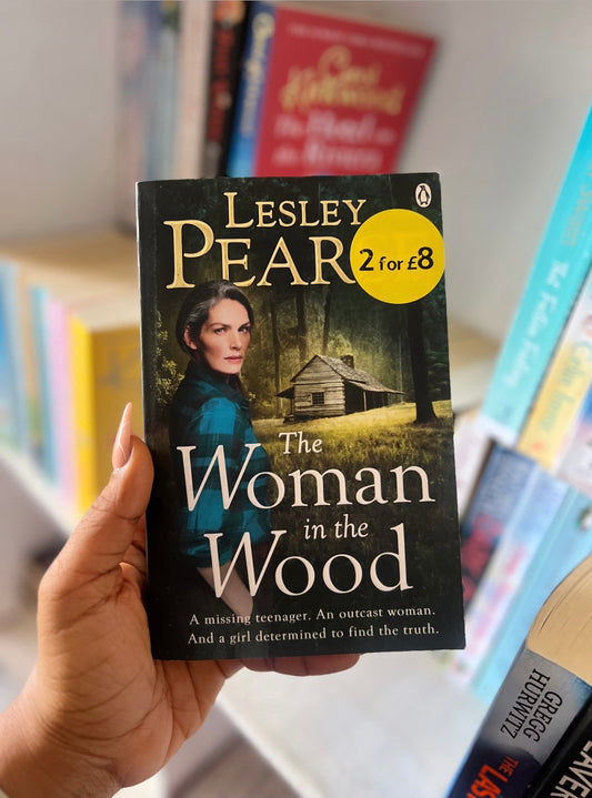 THE WOMAN IN THE WOOD BY LESLEY PEARSE