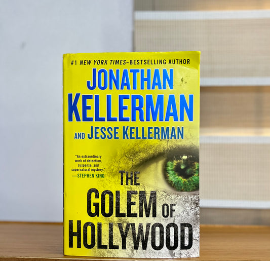 The Golem Of Hollywood by Jonathan Kellerman