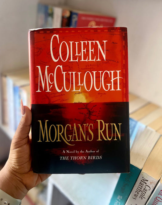 MORGAN’S RUN BY COLLEEN MC COLLOUGH