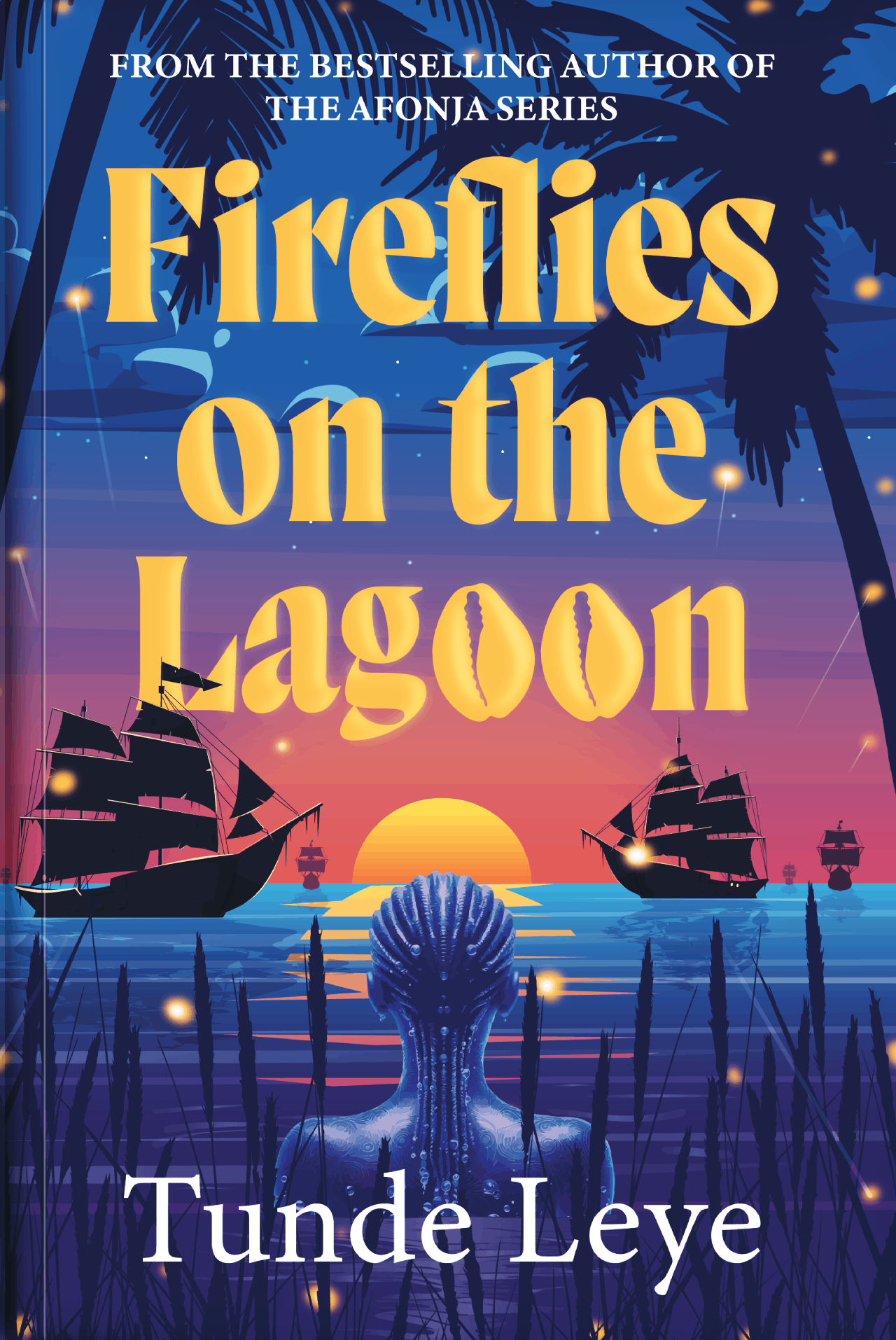 FIREFLIES ON THE LAGOON BY TUNDE LEYE