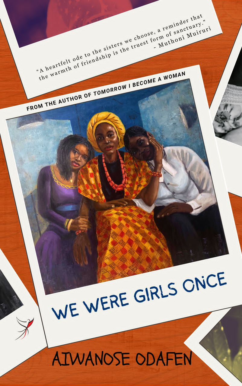 WE WERE GIRLS ONCE BY AIWANOSE ODAFEN