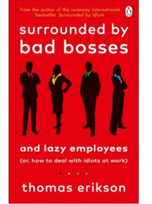 SURROUNDED BY BAD BOSSES