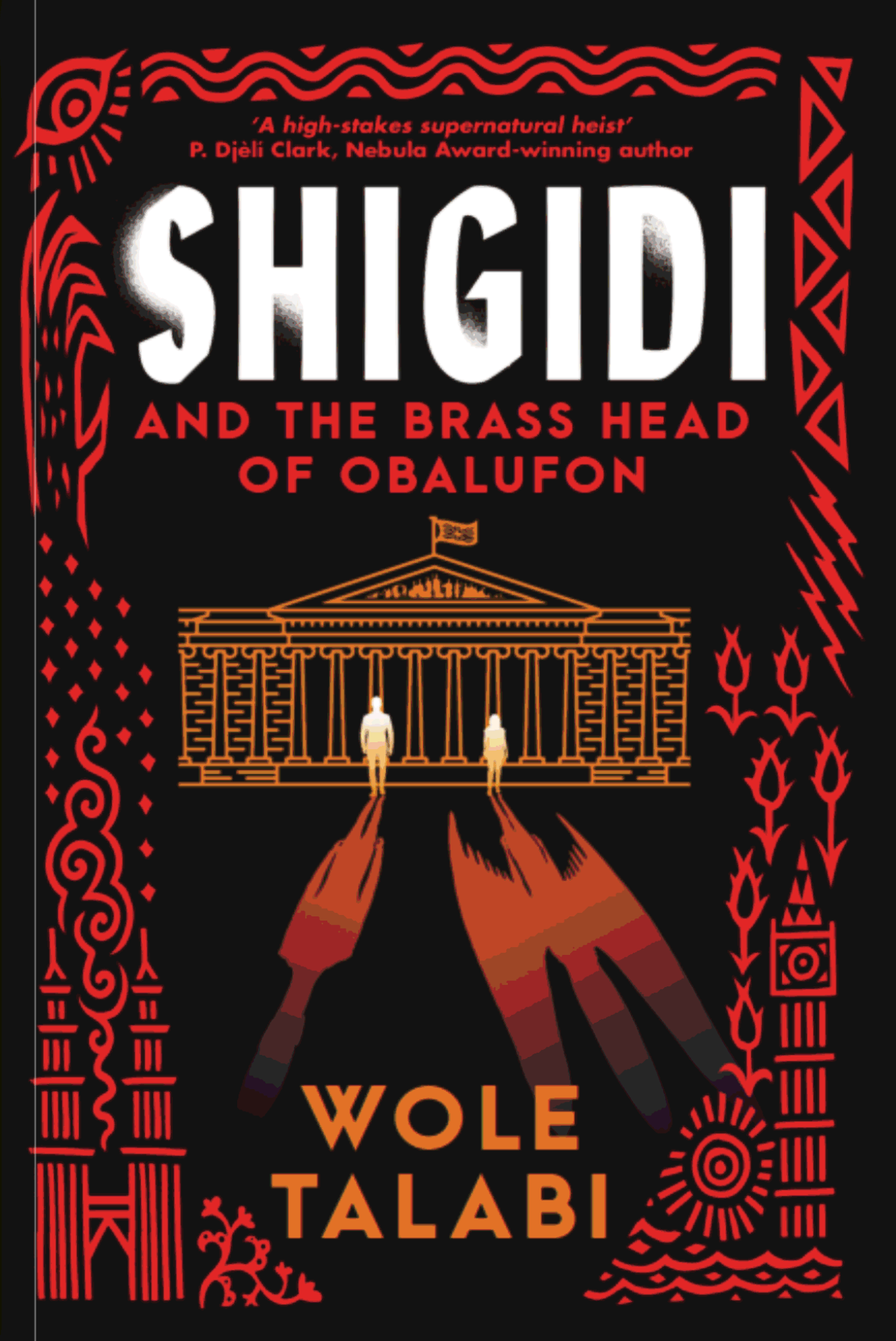 SHIGIDI AND THE BRASS HEAD OF OBALUFON BY WOLE TALABI