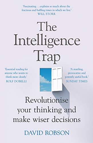 THE INTELLIGENCE TRAP