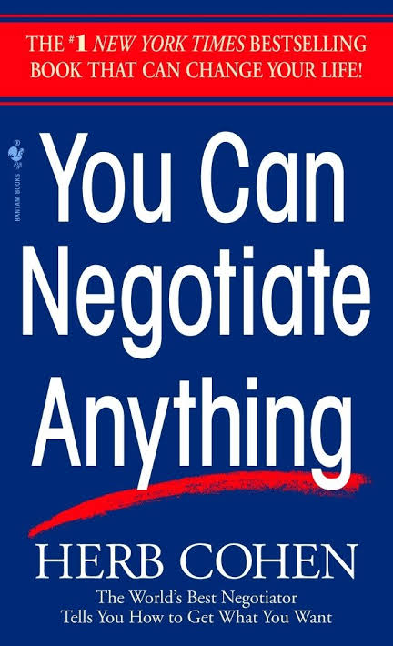 YOU CAN NEGOTIATE ANYTHING BY HERB COHEN