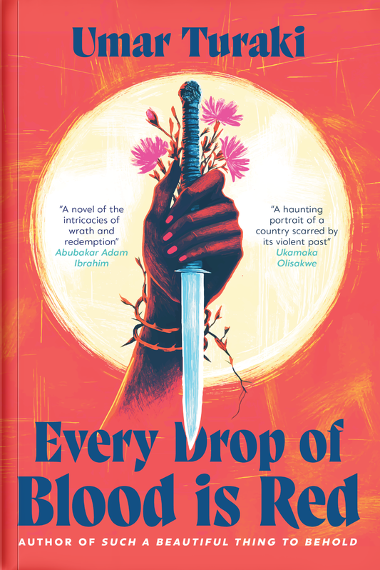 EVERY DROP OF BLOOD IS RED BY UMAR TURAKI